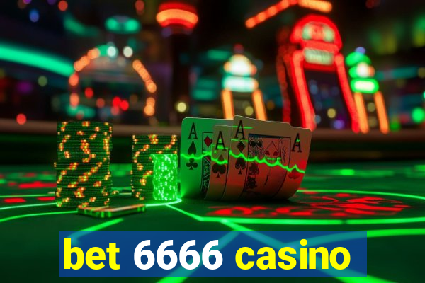 bet 6666 casino
